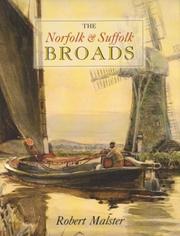The Norfolk & Suffolk Broads by Robert Malster