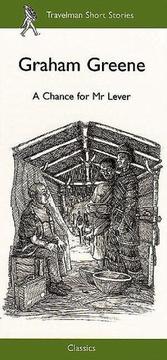 Cover of A Chance for Mr Lever
