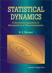 Cover of: Statistical dynamics: a stochastic approach to nonequilibrium thermodynamics