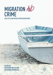 Cover of: Migration and Crime: Realities and Media Representations