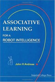 Cover of: Associative learning for a robot intelligence
