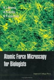 Cover of: Atomic Force Microscopy for Biologists