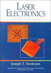 Cover of: Laser Electronics (3rd Edition) by Joseph T. Verdeyen, Joseph T. Verdeyen