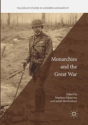 Cover of: Monarchies and the Great War