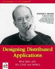 Cover of: Designing distributed applications: with XML, ASP, IE5, LDAP, and MSMQ