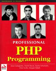 Professional PHP programming by Sascha Schumann, Deepak Veliath, Harish Rawat, Chris Scollo