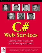 Cover of: Professional C# Web Services by Andrew Krowczyk, Zach Greenvoss, Christian Nagel, Ashish Banerjee, Thiru Thangarathinam, Aravind Corera, Chris Peiris, Brad Maiani