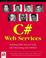 Cover of: Professional C# Web Services