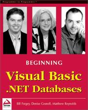 Cover of: Beginning Visual Basic .NET Databases by Denise Gosnell, Matthew Reynolds, Bill Forgey