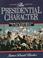 Cover of: The presidential character