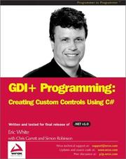 Cover of: GDI+ Programming: Creating Custom Controls Using C#