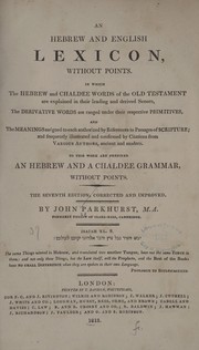 Cover of: An Hebrew and English lexicon, without points by Parkhurst, John