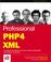 Cover of: Professional PHP4 XML