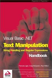 Cover of: Visual Basic .NET Text Manipulation Handbook by Paul Wilton, Craig McQueen, François Liger