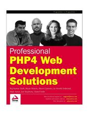Cover of: Professional PHP4 Web Development Solutions by Luis Argerich, Alison Gianotto, Raj Dash, Matt Anton, Jon Stephens, Bryan Waters, Jo Henrik Endrerud, Luis Argerich, Jo Henrick