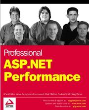 Cover of: Professional ASP.NET Performance by Matt Odhner, Doug Thews, James Avery, James Greenwood, Andrew Reid, K. Scott Allen