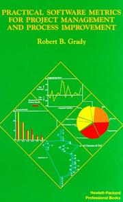 Practical software metrics for project management and process improvement by Robert B. Grady