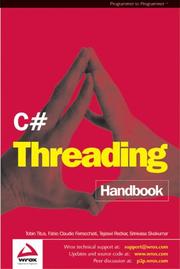 Cover of: C# Threading Handbook by Tobin Titus, Sandra Gopikrishna, Tejaswi Redkar, Srinivasa Sivakumar, Fabio Claudio Ferracchiati