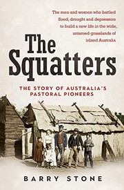 Cover of: Squatters: The Story of Australia's Pastoral Pioneers