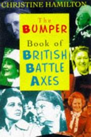 Cover of: Christine Hamilton's Bumper Book of British Battleaxes