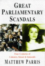 Cover of: Great Parliamentary Scandals  by Matthew Parris