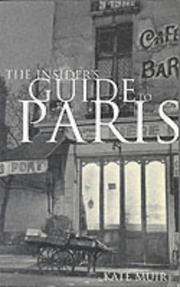 Cover of: The Insider's Guide to Paris by Kate Muir