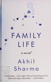 Cover of: Family Life by Akhil Sharma