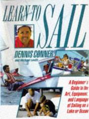 Cover of: Learn to Sail by Dennis Conner, Michael Levitt