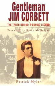 Cover of: Gentleman Jim Corbett by Patrick Myler, Patrick Myler