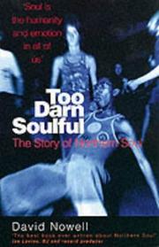 Cover of: Too Darn Soulful by David Nowell