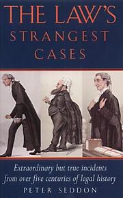 Cover of: The Law's Strangest Cases by Peter J. Seddon