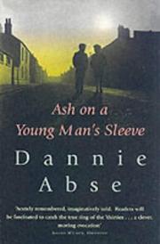 Cover of: Ash on a young man's sleeve by Dannie Abse, Dannie Abse