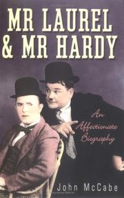 Mr. Laurel and Mr. Hardy by John McCabe