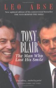 Cover of: Tony Blair, the Man Who Lost His Smile