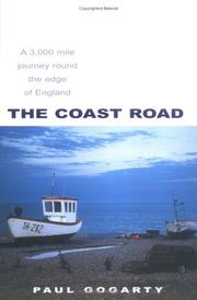 Cover of: The Coast Road: A 3,000 Mile Journey Round The Edge Of England