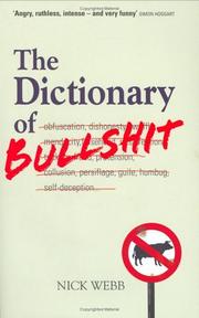 Cover of: Dictionary of Bullshit by Nick Webb          