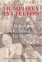 Cover of: It Just Occurred to Me by Humphrey Lyttelton