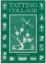 Cover of: Tatting collage by Lindsay Rogers