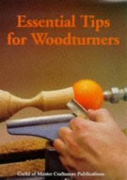 Cover of: Essential tips for woodturners. by 