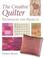 Cover of: The Creative Quilter