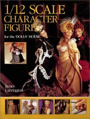 Cover of: 1/12 Scale Character Figures for the Dolls' House