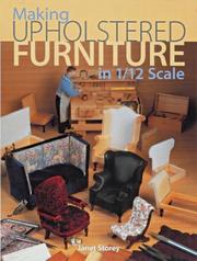 Making Upholstered Furniture in 1/12 Scale by Janet Storey