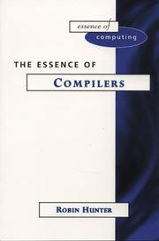 Cover of: The essence of compilers