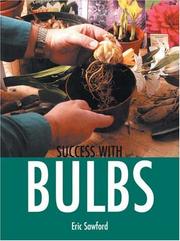 Cover of: Success with Bulbs by Eric Sawford