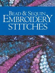 Cover of: Bead & Sequin Embroidery Stitches by Stanley Levy