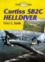 Cover of: Curtiss Sb2C Helldiver (Crowood Aviation Series)