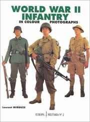 Cover of: World War II Infantry: In Colour Photographs (Europa Militaria, 2)