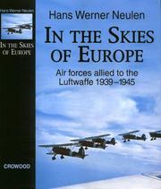 Cover of: In the Skies of Europe by Hans Werner Neulen