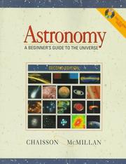 Cover of: Astronomy by Eric Chaisson, Steve McMillan, S. McMillan