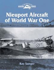 Cover of: Nieuport Aircraft of Wold War One (Crowood Aviation) by Ray Sanger